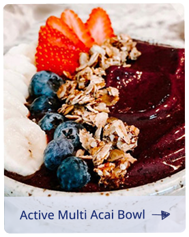 Active Multi Acai Bowl topped with strawberry slices, blueberries, banana, and granola.